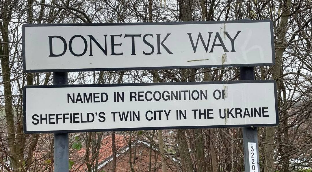 “Hearts are breaking”: Sheffield Council stand with twinned Ukrainian city Donetsk